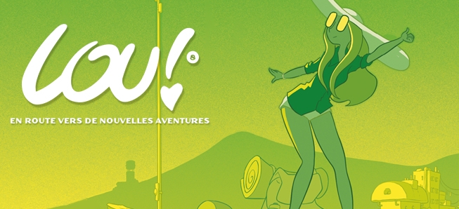 Découvrez l'ultime tome de la série Lou !