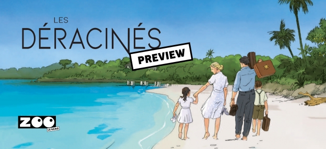 Lisez les 10 premières planches des Déracinés !