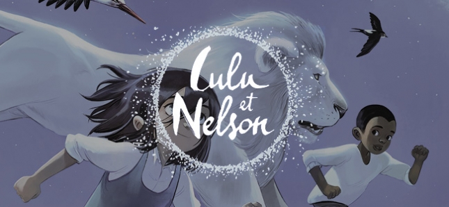 Sous le plus grand chapiteau du monde : Lulu et Nelson
