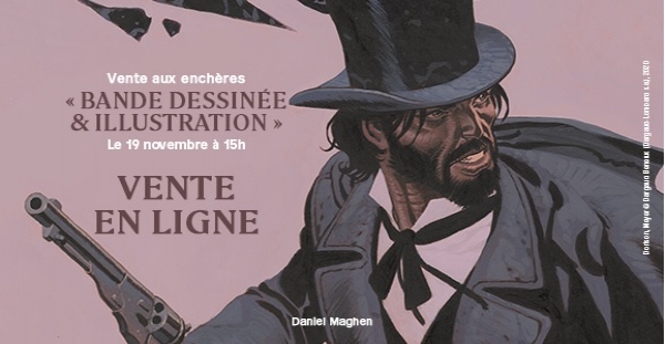 2ème enchère de Daniel Maghen Enchères et Expertises organise sa deuxième vente aux enchères bande dessinée et illustration le jeudi 19 novembre prochain à 15 heures