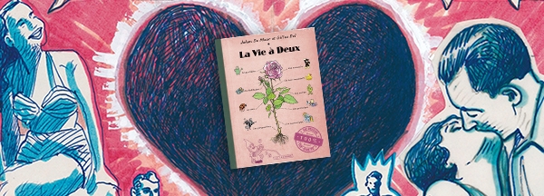 Coup de coeur : La vie à deux