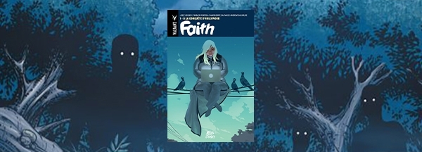 Découvrez le comics Faith !