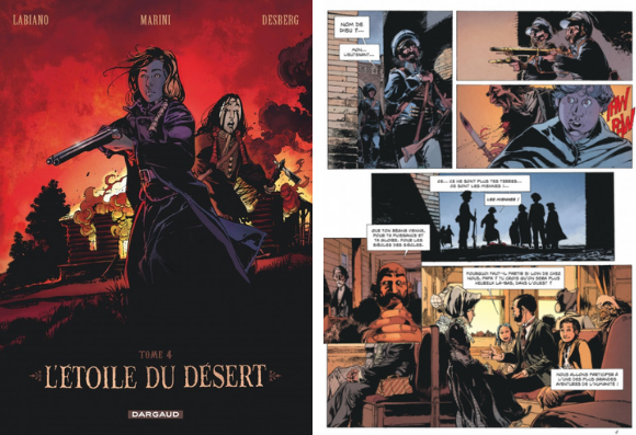 L'étoile du désert, le préquel du Western culte dessiné par Hugues Labiano