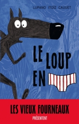 Dédicace du Loup en slip