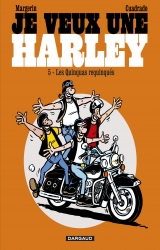 Frank Margerin en dédicace vendredi 30 Juin pour « Je veux une Harley » tome 5 - Matière Grise