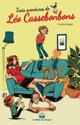 François Duprat en dédicace samedi 23 septembre pour « Trois aventures de Léo Cassebonbons » - Libr