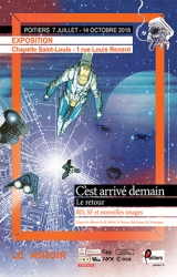 C’est arrivé demain, le retour, BD, SF et nouvelles images