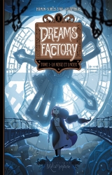 Dédicace de Dreams Factory !