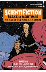Scientifiction, Blake et Mortimer au musée des Arts et Métiers